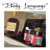 Kauser - Body Language (feat. Yungn A) - Single